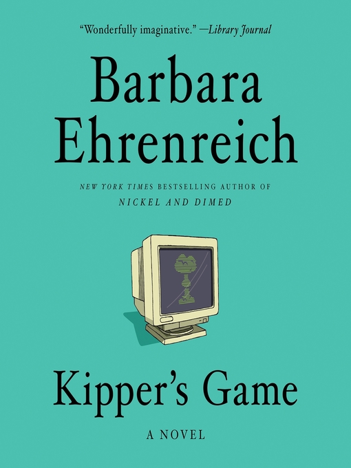 Title details for Kipper's Game by Barbara Ehrenreich - Wait list